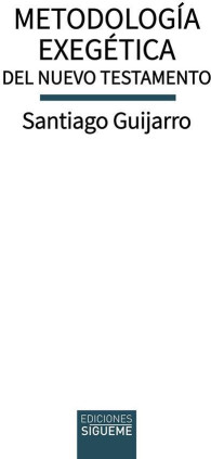 Metodología exegética del Nuevo Testamento