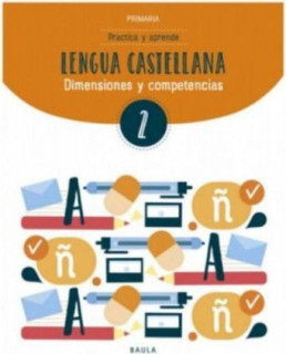 Practica y aprende Lengua castellana 2 Primaria