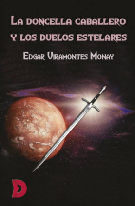 La doncella caballero y los duelos estelares