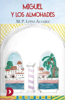 Miguel y los almohades