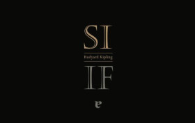 SI / IF (RUDYARD KIPLING)