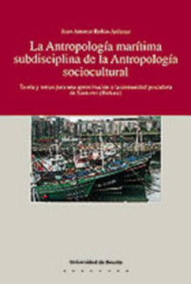La antropología marítima subdisciplina de la antropología socio-cultural