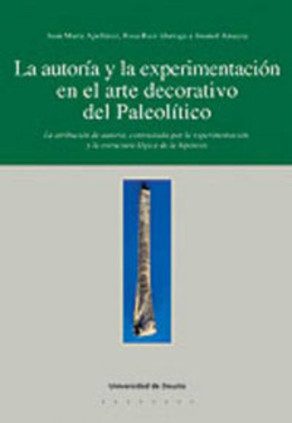 La autoría y la experimentación en el arte decorativo del Paleolítico