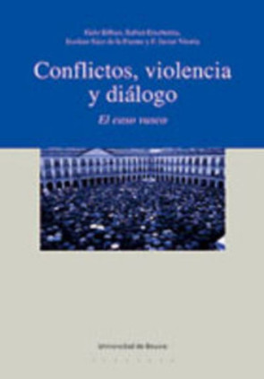 Conflictos, violencia y diálogo