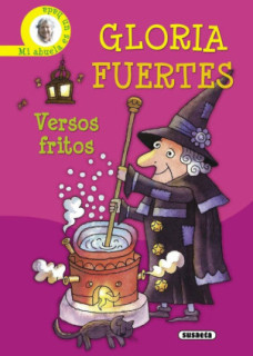 GLORIA FUERTES VERSOS FRITOS