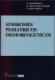 Sindromes pediatricos dismorfogénicos