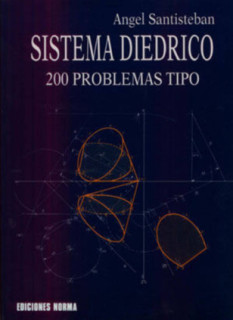 Sistema Diedrico. 200 problemas "tipo"