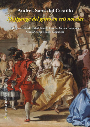 Mojiganga del gusto en seis novelas