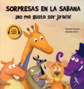 Sorpresas en la sabana - ¡No me gusta ser jirafa!