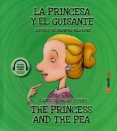 La princesa y el guisante / The Princess and the Pea