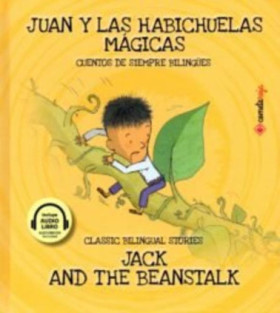 Juan y las habichuelas mágicas / Jack and the Beanstalk