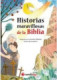 Historias maravillosas de la Biblia