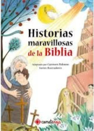 Historias maravillosas de la Biblia