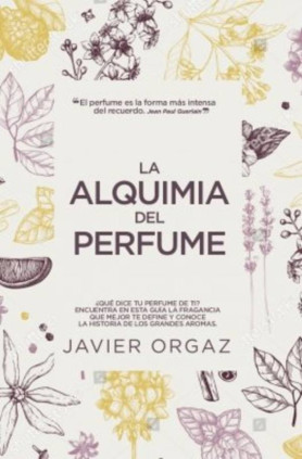 La alquimia del perfume