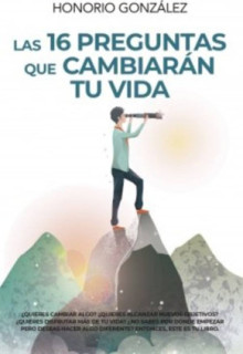 Las 16 preguntas que cambiarán tu vida