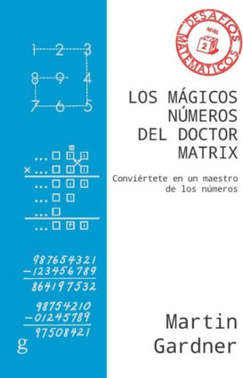 Los mágicos números del Doctor Matrix