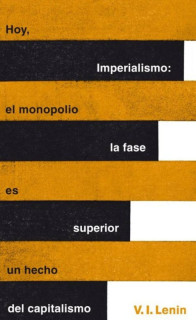Imperialismo: la fase superior del capitalismo (Serie Great Ideas)