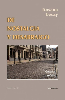 De nostalgia y desarraigo
