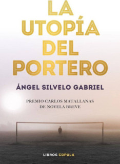La utopía del portero