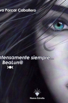 Intensamente siempre... BeaLun@