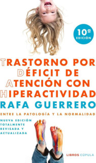 Trastorno por Déficit de Atención con Hiperactividad