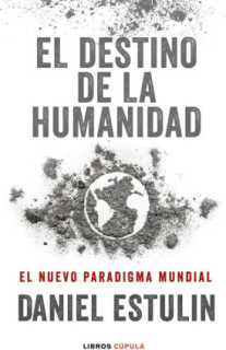 El destino de la humanidad