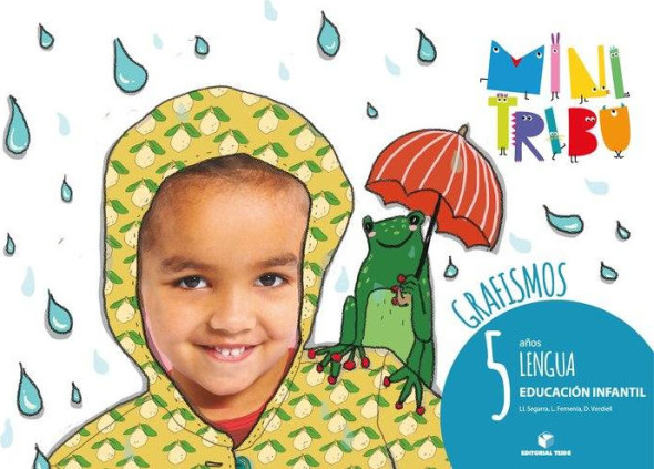 GRAFISMOS LENGUA 5 AÑOS MINI TRIBU
