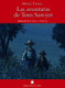 LAS AVENTURAS DE TOM SAWYER. TEIDE