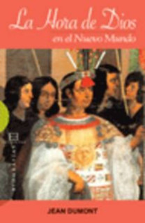 La hora de Dios en el Nuevo Mundo