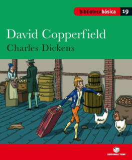 Biblioteca Básica 019 - David Copperfield -Charles Dickens-
