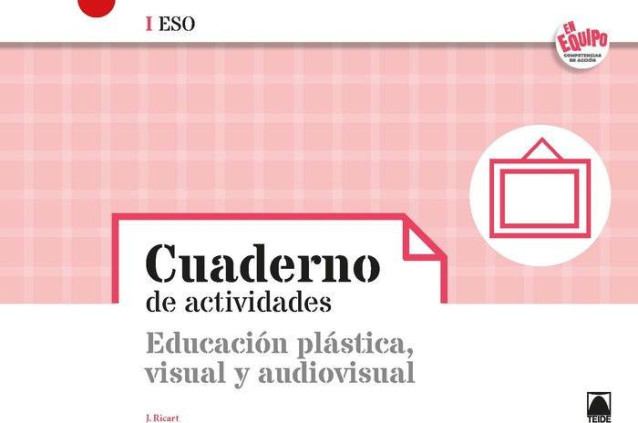EN EQUIPO CUADERNO EDUC.PLASTICA Y V. I