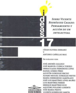 SOBRE VICENTE RODRIGUEZ CASADO: PENSAMIE