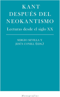 Kant después del neokantismo