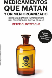 Medicamentos que matan y crimen organizado [8ª edición]