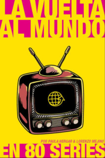 La vuelta al mundo en 80 series