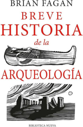 Breve historia de la arqueología