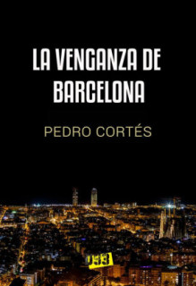Venganza de Barcelona, La
