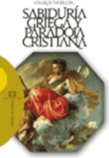 Sabiduría griega y paradoja cristiana