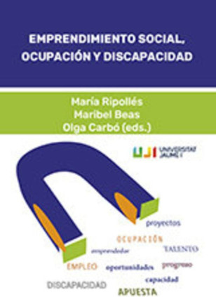 Emprendimiento social, ocupación y discapacidad