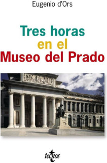 TRES HORAS EN EL MUSEO DEL PRADO