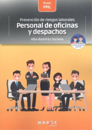 Prevención de riesgos laborales: Personal de oficinas y despachos