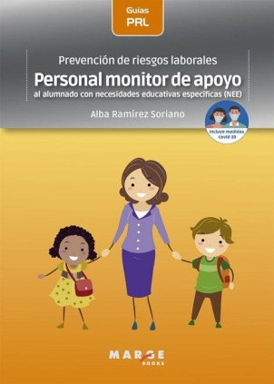 Prevención de riesgos laborales: Personal monitor de apoyo al alumnado con necesidades educativas específicas (NEE)