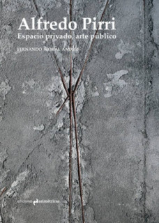 ALFREDO PIRRI. ESPACIO PRIVADO, ARTE PÚBLICO