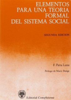 Elementos para una teoría formal del sistema social (una orientación crítica)