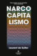 Narcocapitalismo