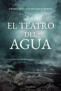 El teatro del agua