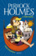 Perrock Holmes 13 - A todo gasss
