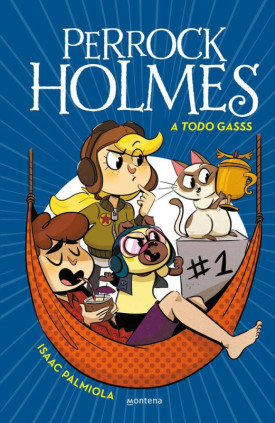 Perrock Holmes 13 - A todo gasss