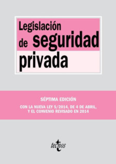 LEGISLACION DE SEGURIDAD PRIVADA