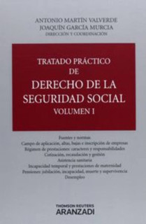 Tratado Práctico de Derecho de la Seguridad Social ( 2 Volúmenes ) (Papel + e-book)